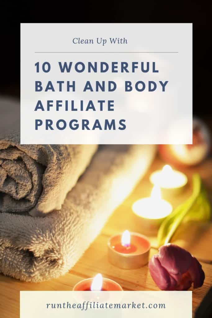 10 bath and body affiliate programs pinterest image