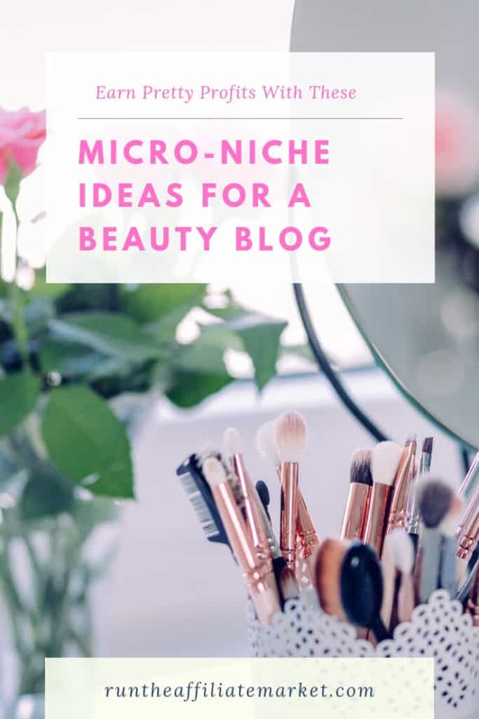 ideas for a beauty niche blog pinterest image