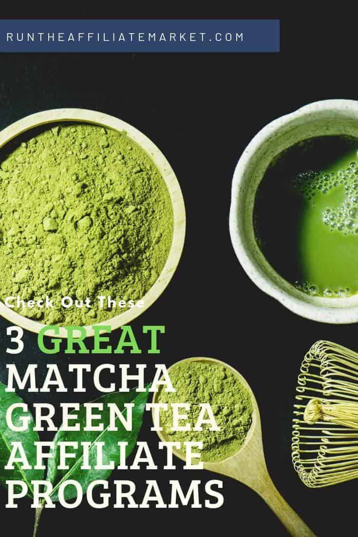 matcha green tea affiliate programs pinterest image