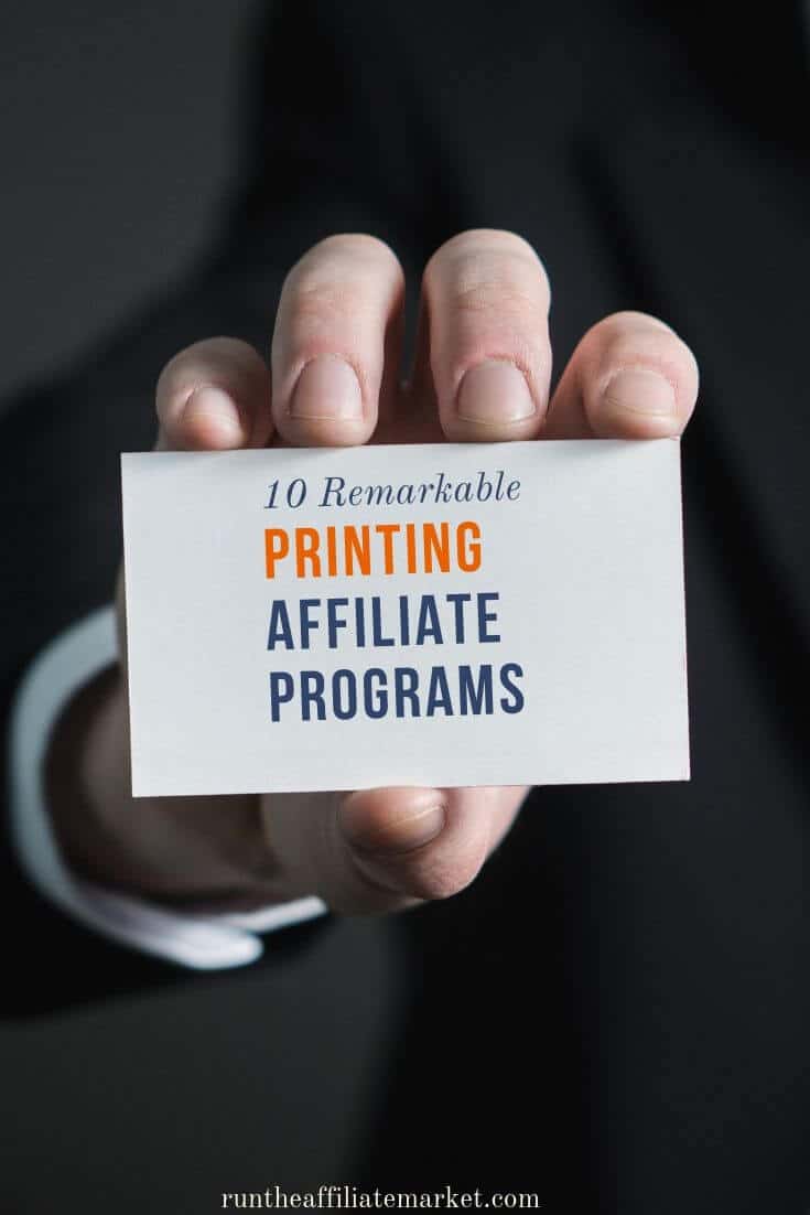 10 Outstanding Printing Affiliate Programs Run the Affiliates