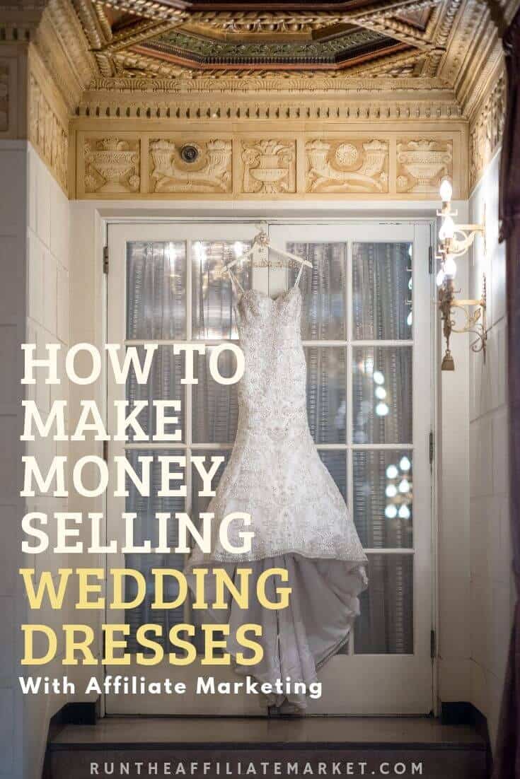 how to make money selling wedding dresses pinterest image