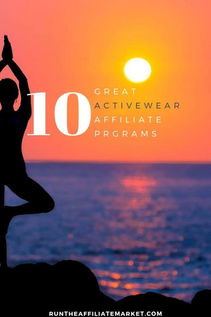 10 Great Activewear Affiliate Programs To Try In 2021 Run the Affiliates